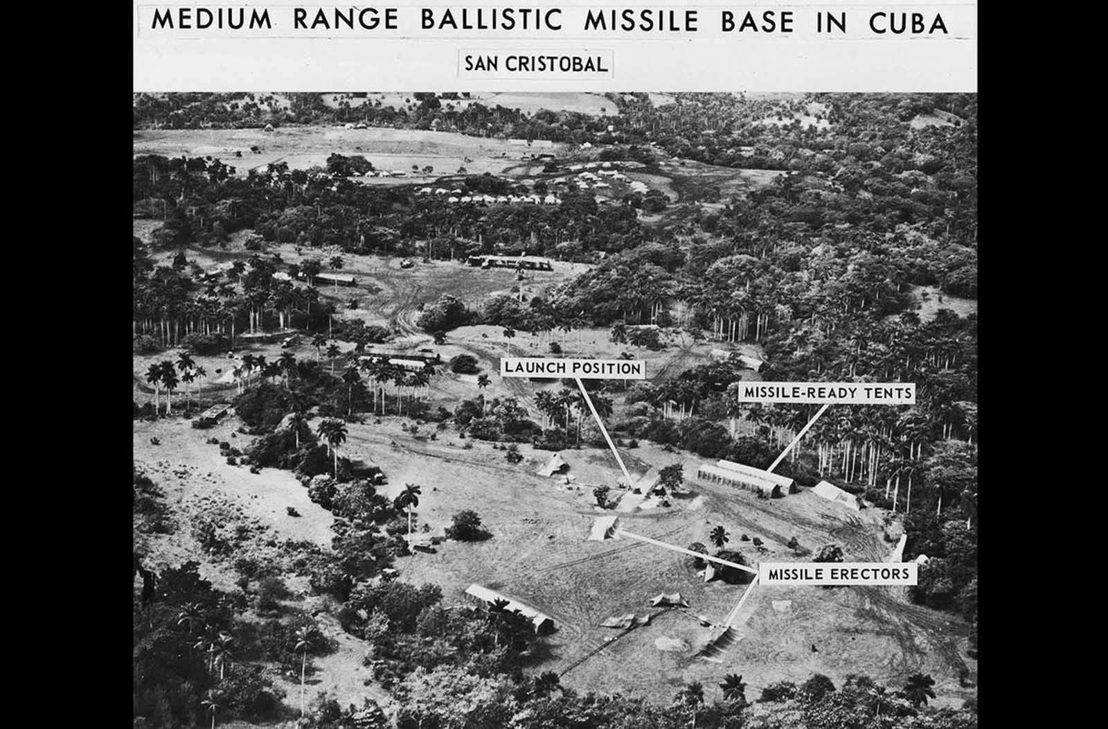 A spy photo of a medium range ballistic missile base in San Cristobal, Cuba, with labels detailing various parts of the base, displayed October of 1962.